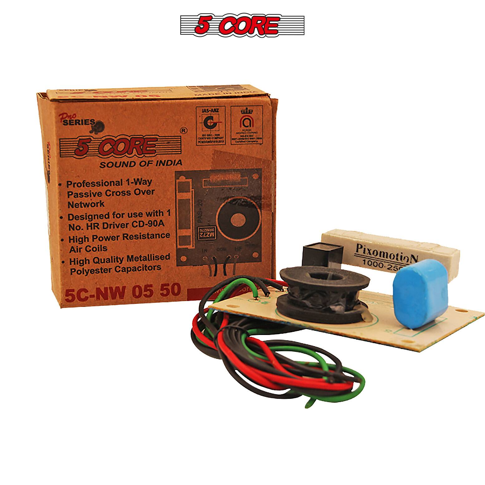 5 CORE  
SOUND OF INDIA  

Professional 1-Way Passive Cross Over Network  
Designed for use with 1 No. HR Driver CD-90A  
High Power Resistance Air Coils  
High Quality Metallised Polyester Capacitors  

5C-NW 05 50  

Pixomotion  
1000-25