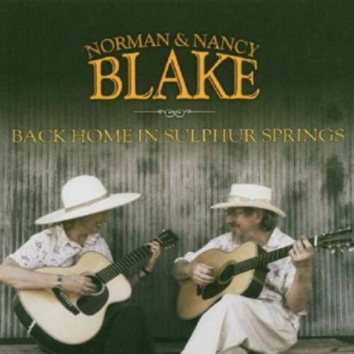 Norman Blake & Nancy - Back Home in Sulphur Springs   - COMPACT DISCS [CD]