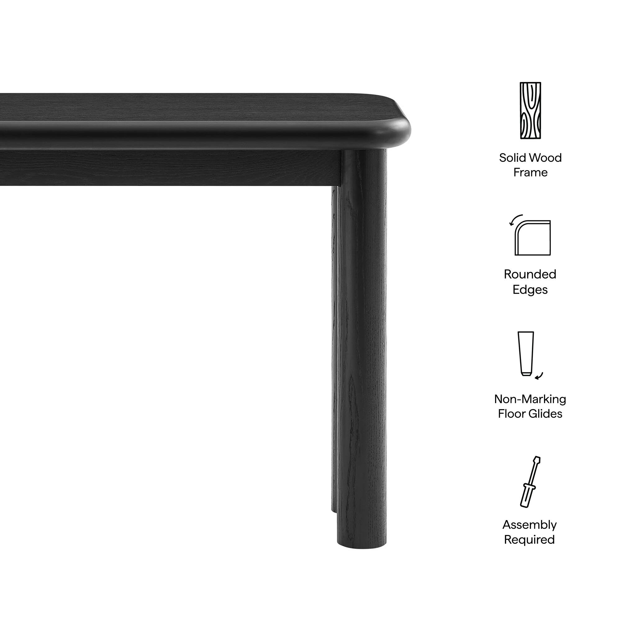 Solid Wood Frame  
Rounded Edges  
Non-Marking Floor Glides  
Assembly Required