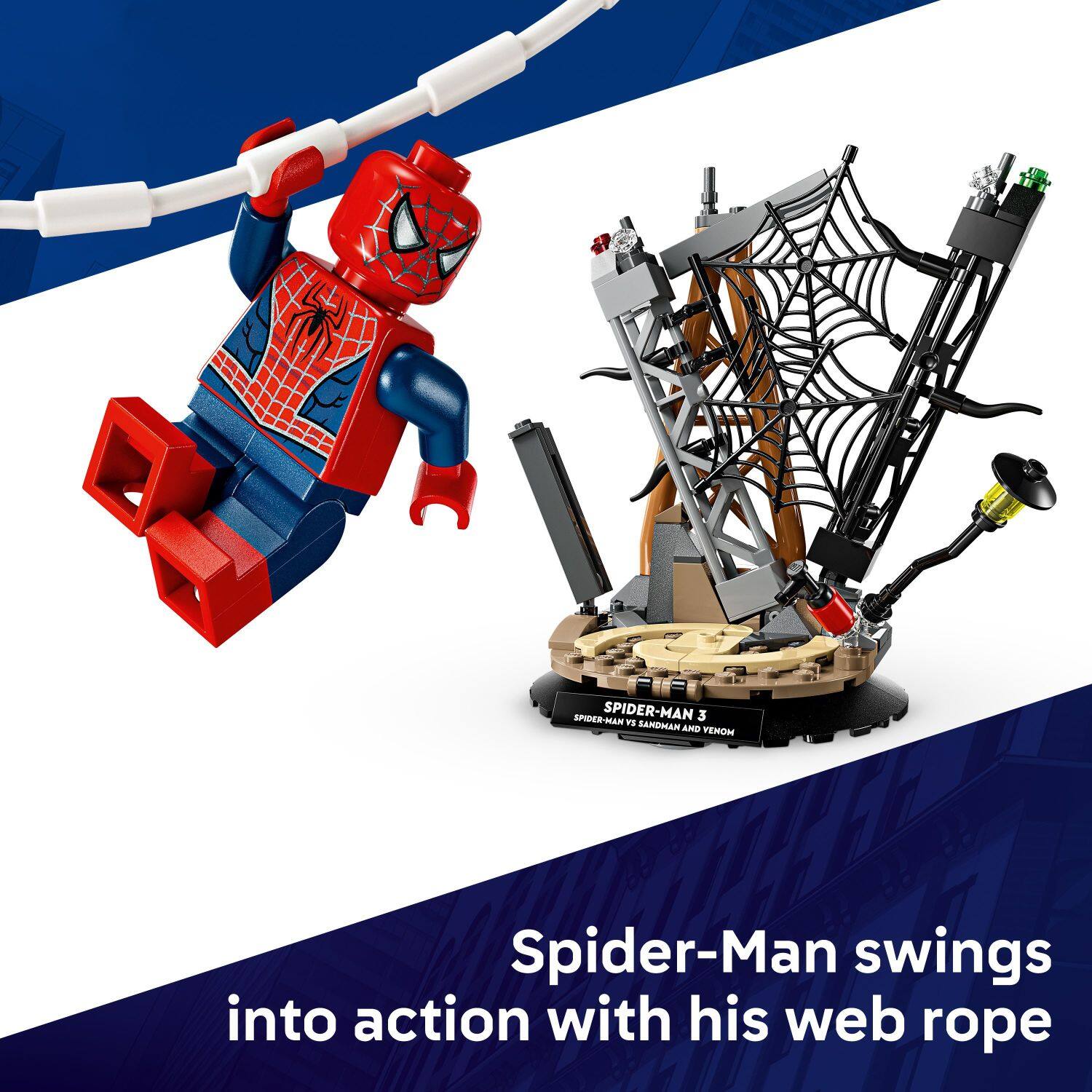 SPIDER-MAN SPIDER-MAN 3  
SANDHAN AND FENOM  

Spider-Man swings into action with his web rope