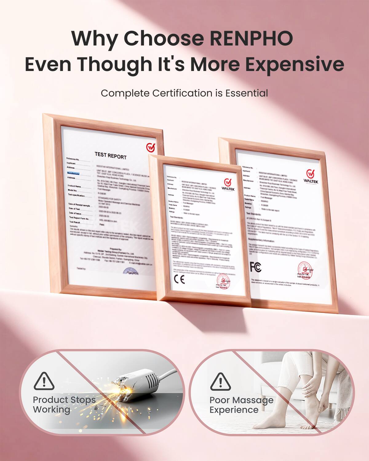 Why Choose RENPHO Even Though It's More Expensive

Complete Certification is Essential

TEST REPORT

Product Stops Working

Poor Massage Experience