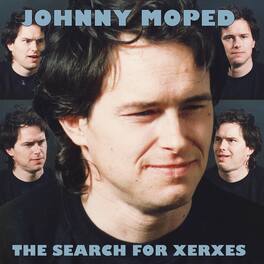 Johnny Moped - The Search For Xerxes - VINYL LP