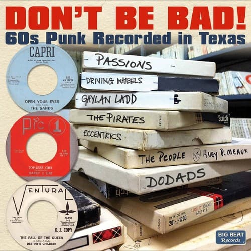 Various Artists - Don't Be Bad 60s Punk Recorded in Texas   - COMPACT DISCS [CD] price history on PriceWatchPro