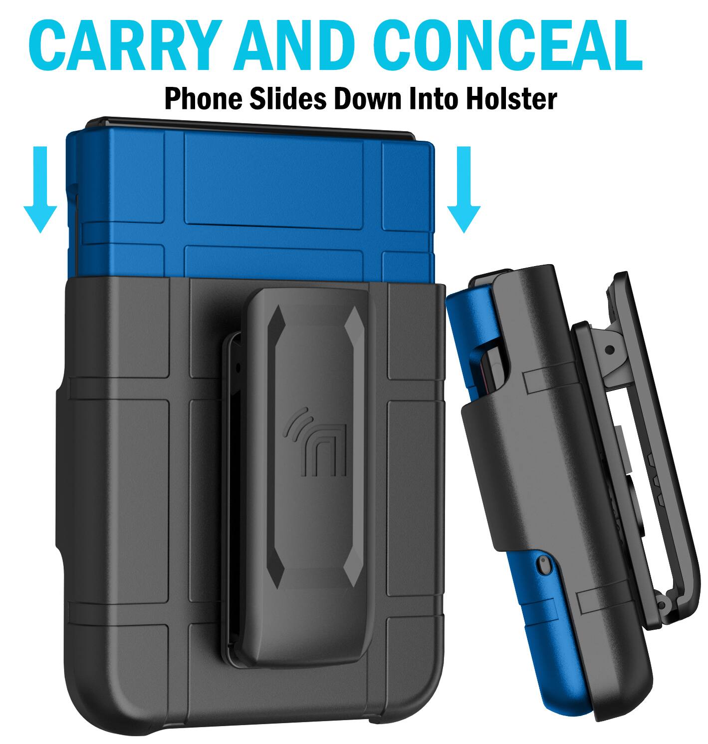 CARRY AND CONCEAL  
Phone Slides Down Into Holster