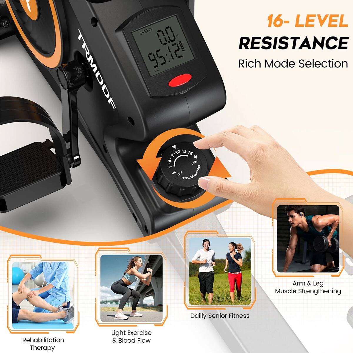 1 TRMDDF 16-LEVEL SPEED 00 Cn RESISTANCE 95:12 Rich Mode Selection TME MN1-101326 -10-13-16 HICH LOW TIMION COATIGN CONTROL Arm & Leg Muscle Strengthening Daily Senior Fitness Rehabilitation Therapy Light Exercise & Blood Flow