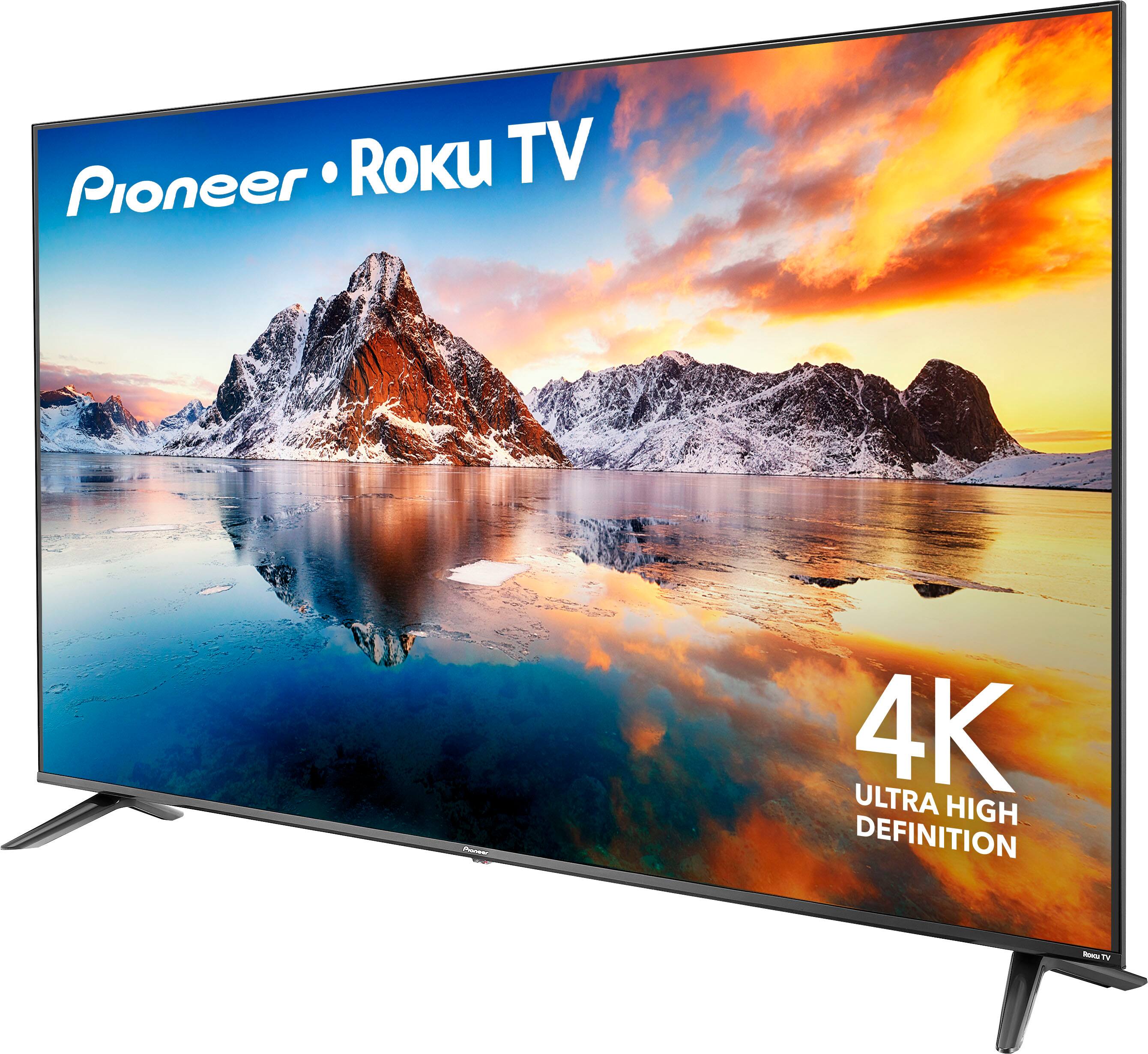 Pioneer • Roku TV  
4K ULTRA HIGH DEFINITION