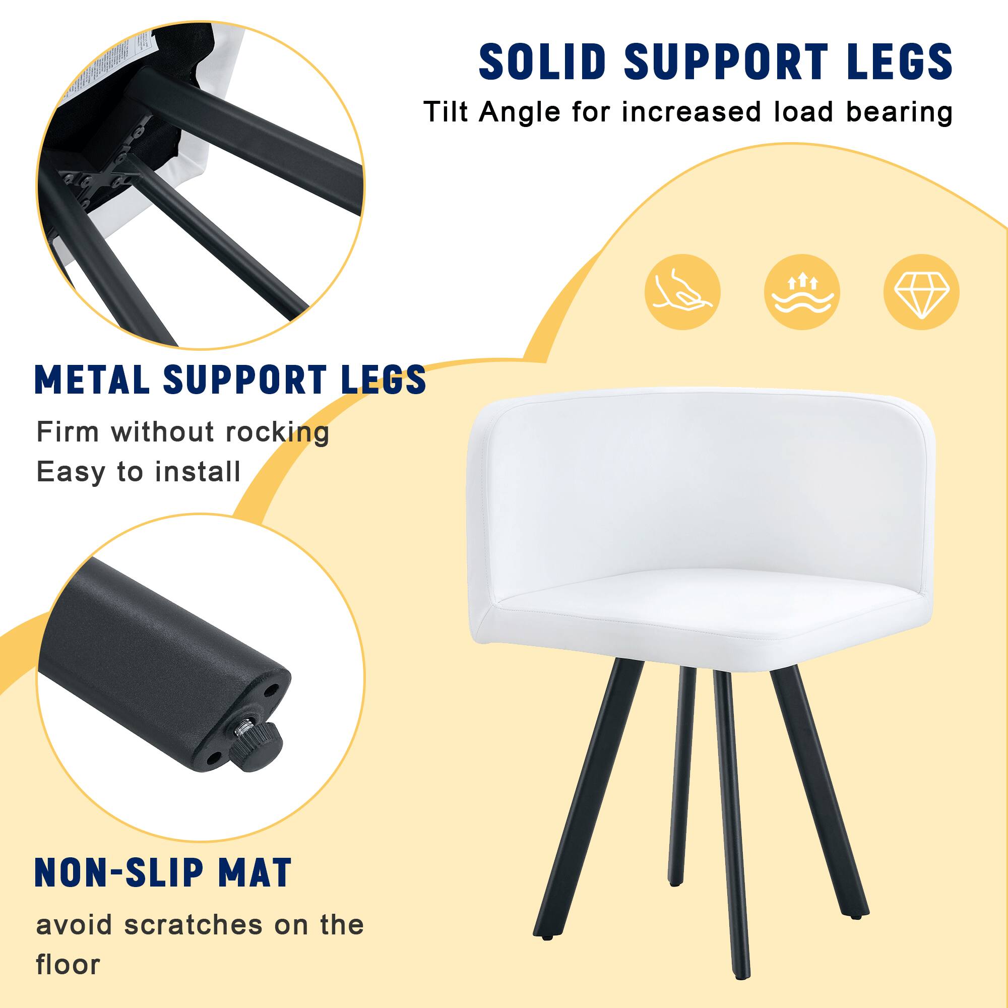 SOLID SUPPORT LEGS  
Tilt Angle for increased load bearing  

METAL SUPPORT LEGS  
Firm without rocking  
Easy to install  

NON-SLIP MAT  
avoid scratches on the floor