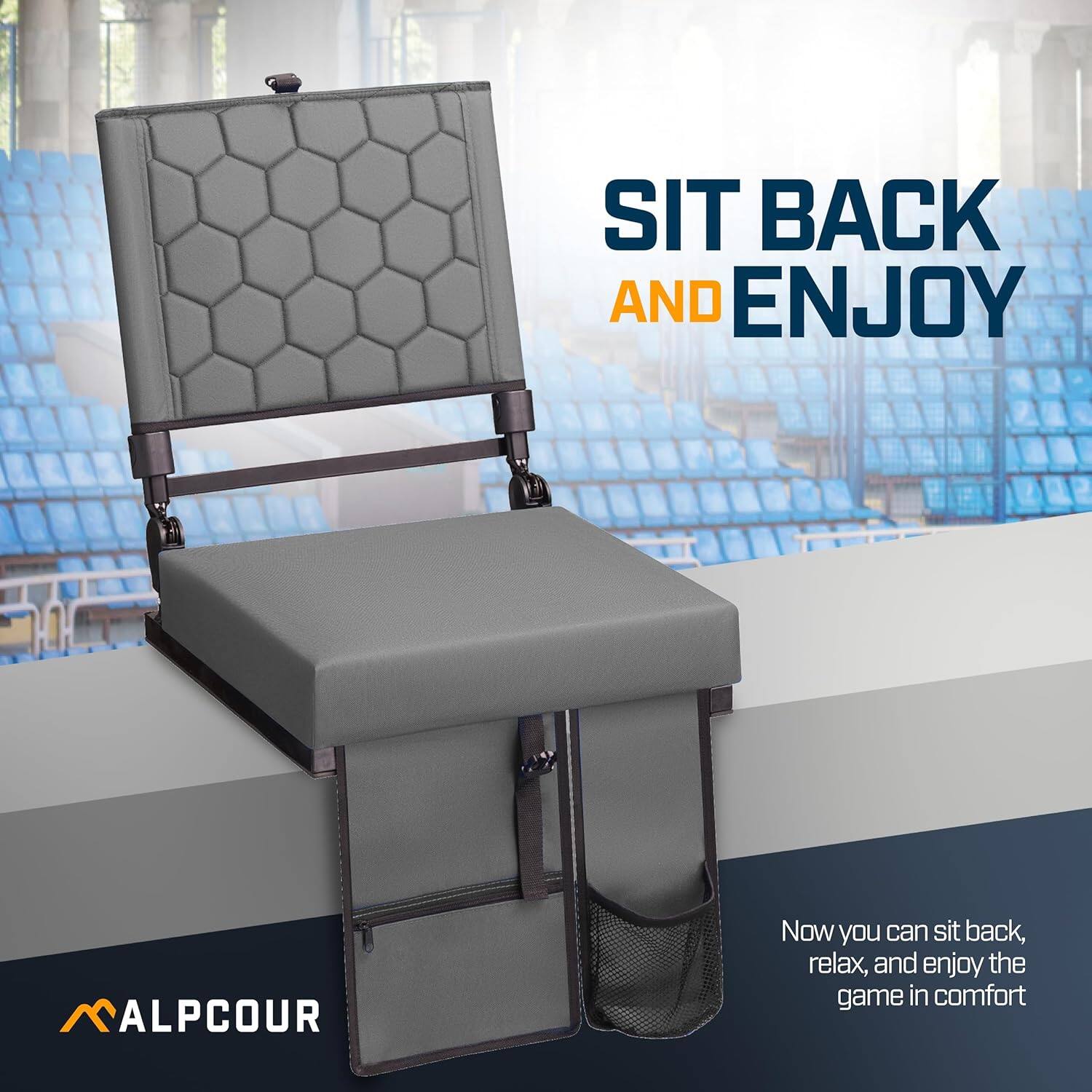 SIT BACK AND ENJOY

Now you can sit back, relax, and enjoy the game in comfort

ALPCOUR