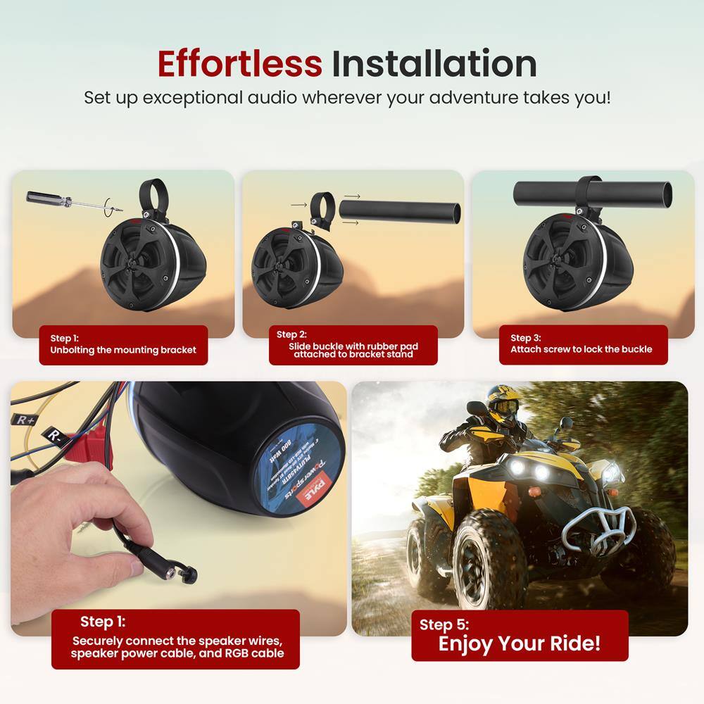 Effortless Installation  
Set up exceptional audio wherever your adventure takes you!

Step 1:  
Unbolting the mounting bracket

Step 2:  
Slide buckle with rubber pad attached to bracket stand

Step 3:  
Attach screw to lock the buckle

Step 1:  
Securely connect the speaker wires, speaker power cable, and RGB cable

Step 5:  
Enjoy Your Ride!
