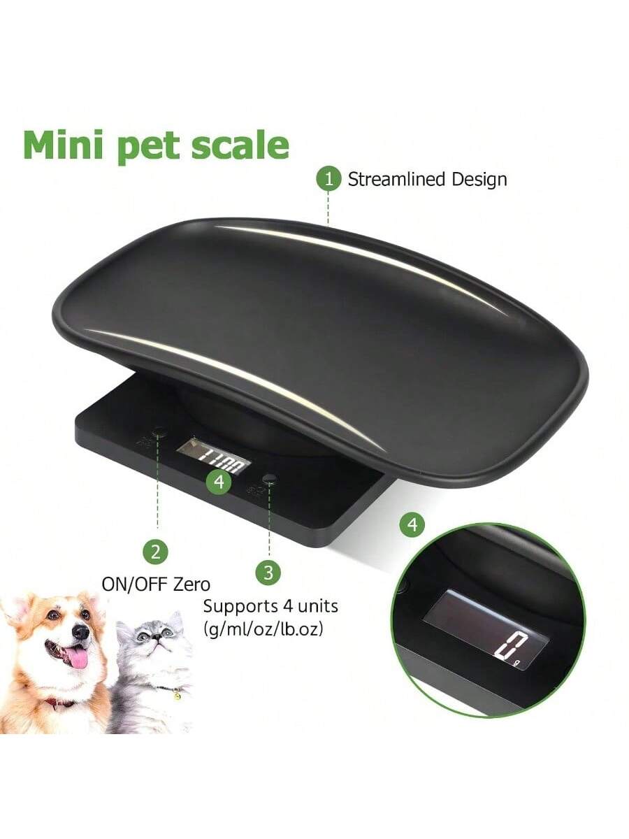 Mini pet scale

1. Streamlined Design

2. ON/OFF Zero

3. Supports 4 units (g/ml/oz/lb.oz)

4.