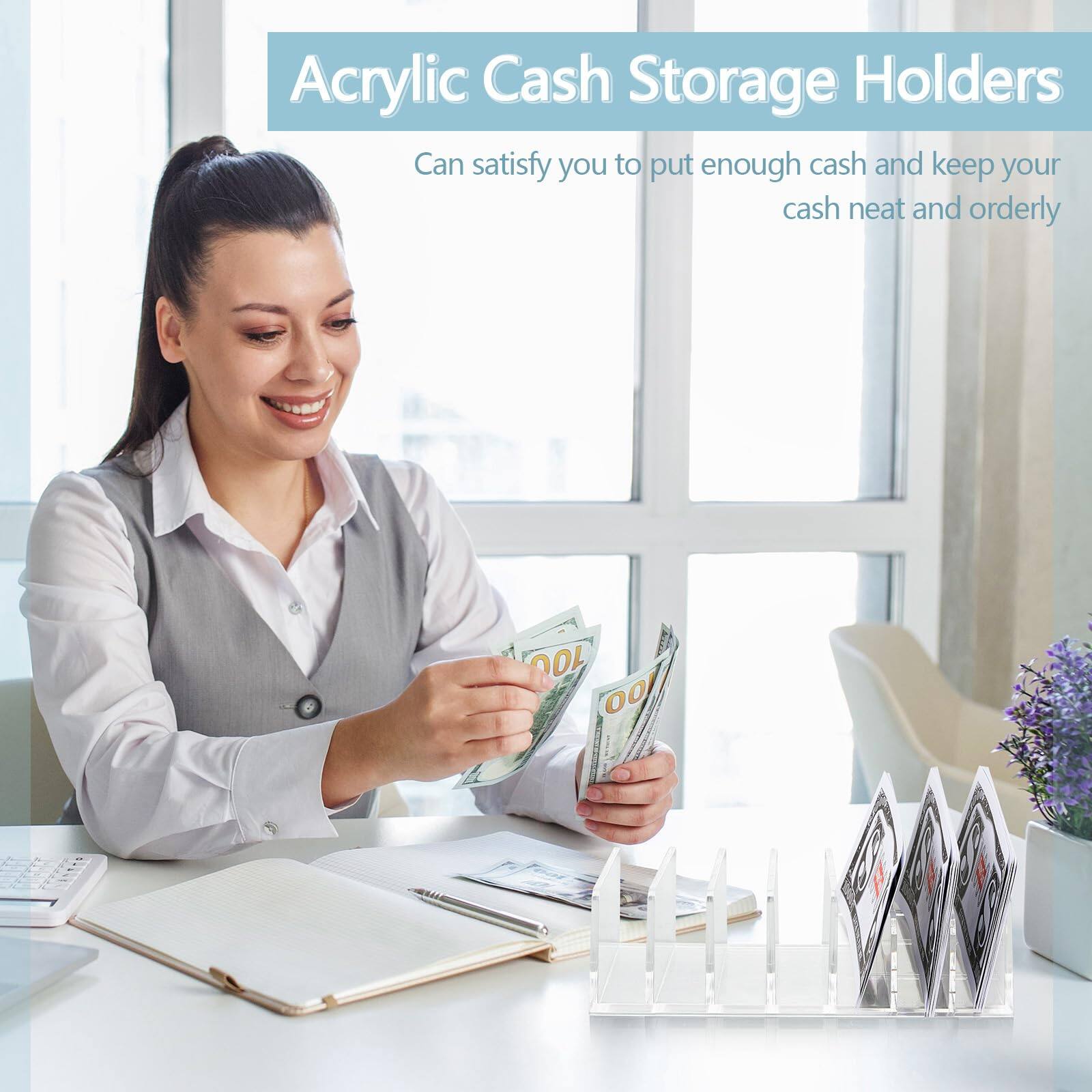 Acrylic Cash Storage Holders  
Can satisfy you to put enough cash and keep your cash neat and orderly