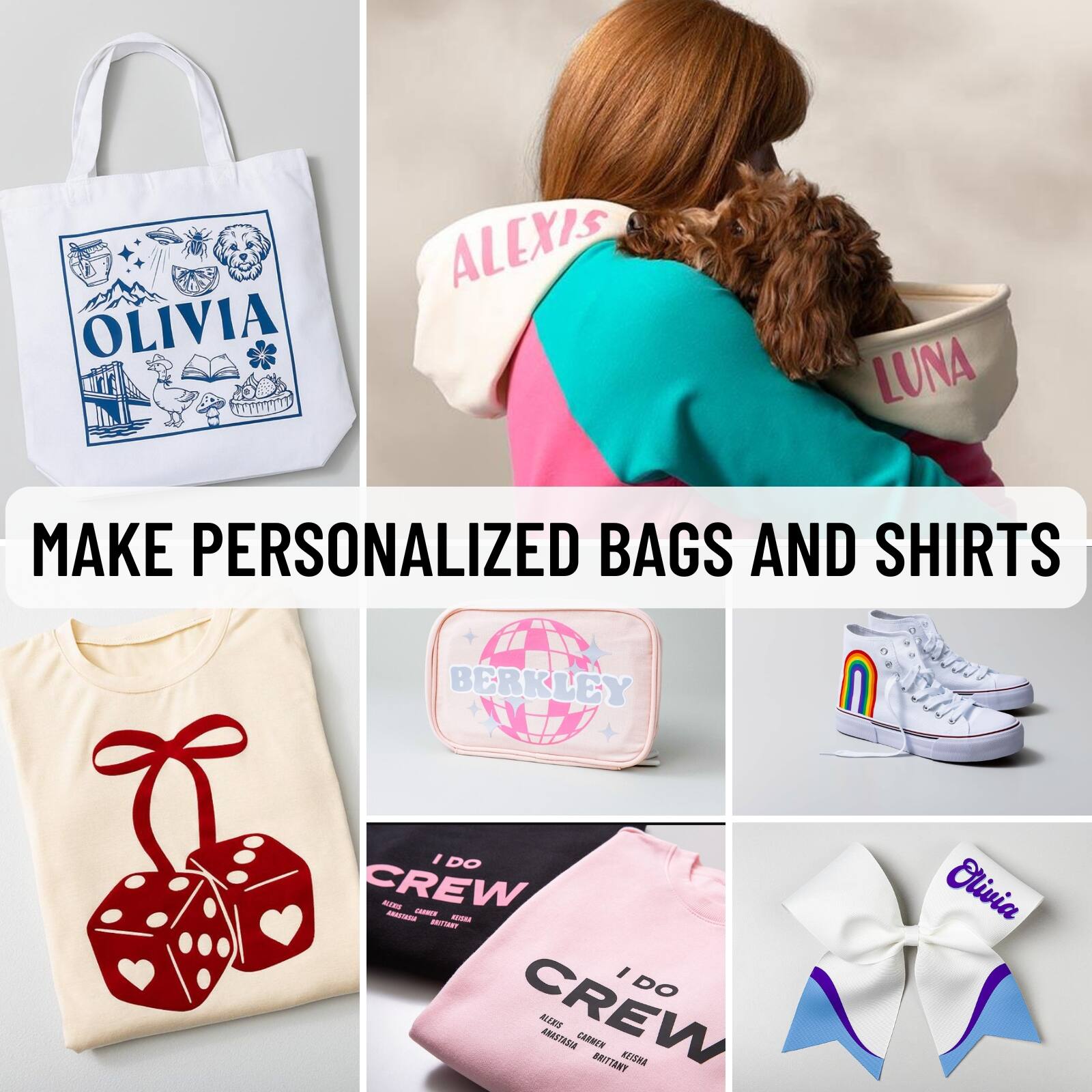 OLIVIA LTMUD ALEXIS LUNA MAKE PERSONALIZED BAGS AND SHIRTS BERKLEY I DO CREW A - - -P I DO CREW ALE ARESTADIA COME TRATTINA BADEA Olivia