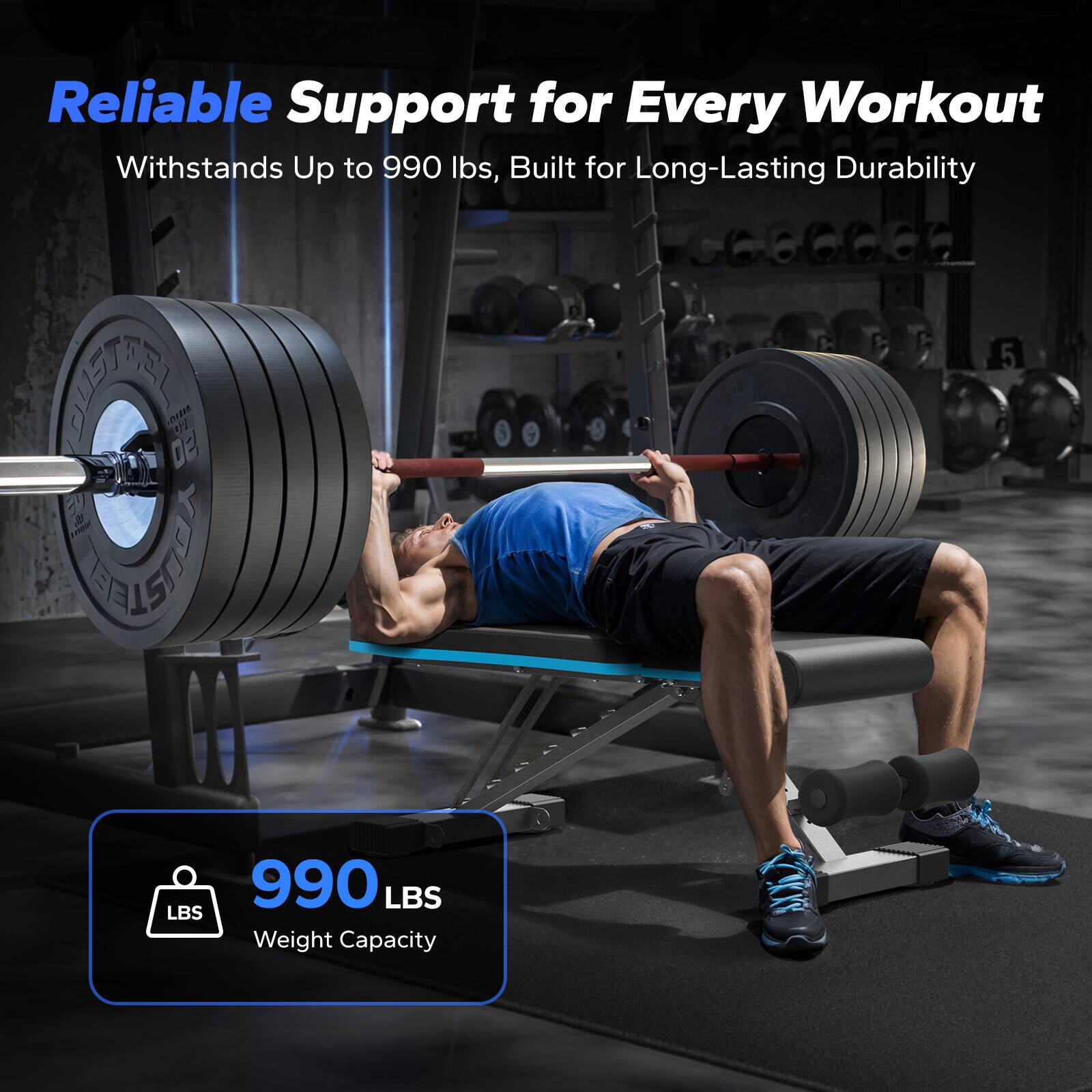 Reliable Support for Every Workout  
Withstands Up to 990 lbs, Built for Long-Lasting Durability  

990 LBS  
Weight Capacity