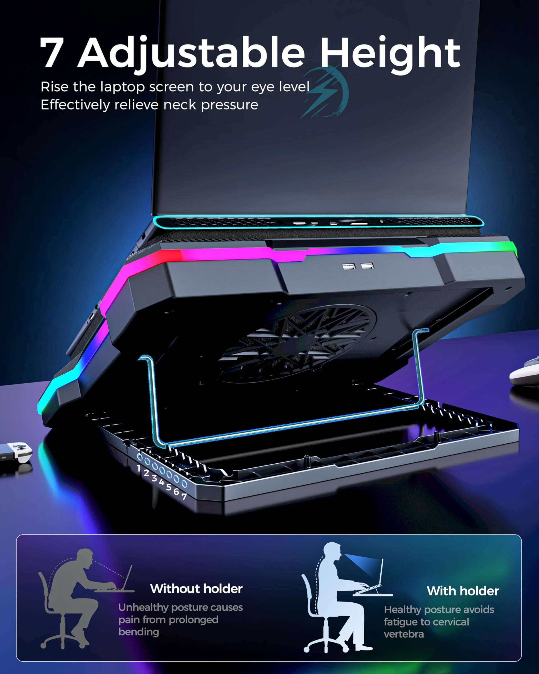 7 Adjustable Height  
Rise the laptop screen to your eye level  
Effectively relieve neck pressure  

Without holder  
Unhealthy posture causes pain from prolonged bending  

With holder  
Healthy posture avoids fatigue to cervical vertebra
