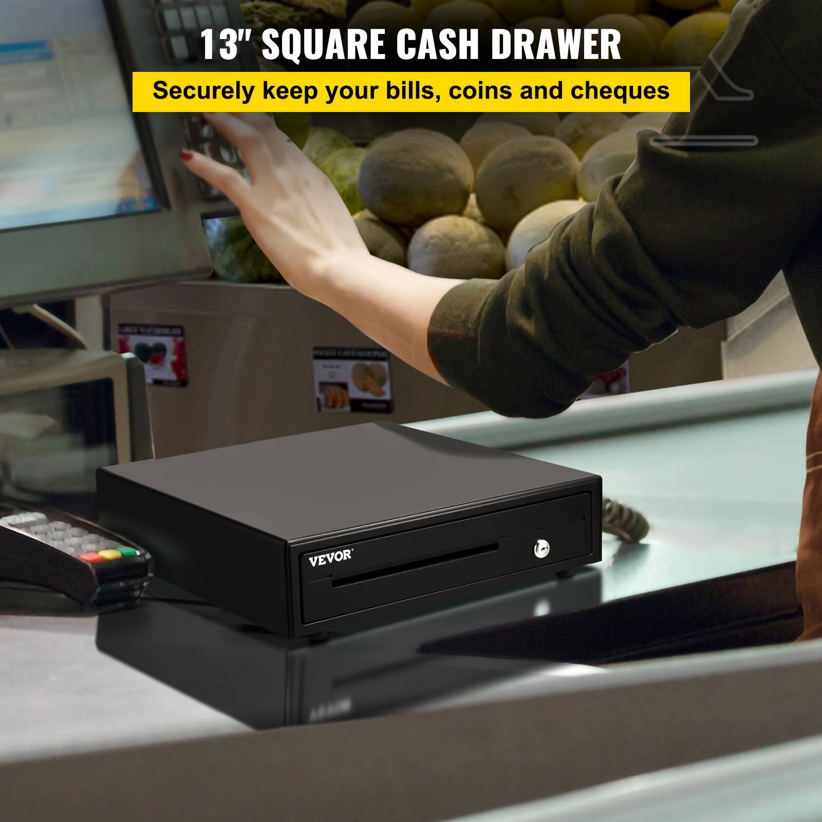 13" SQUARE CASH DRAWER  
Securely keep your bills, coins and cheques