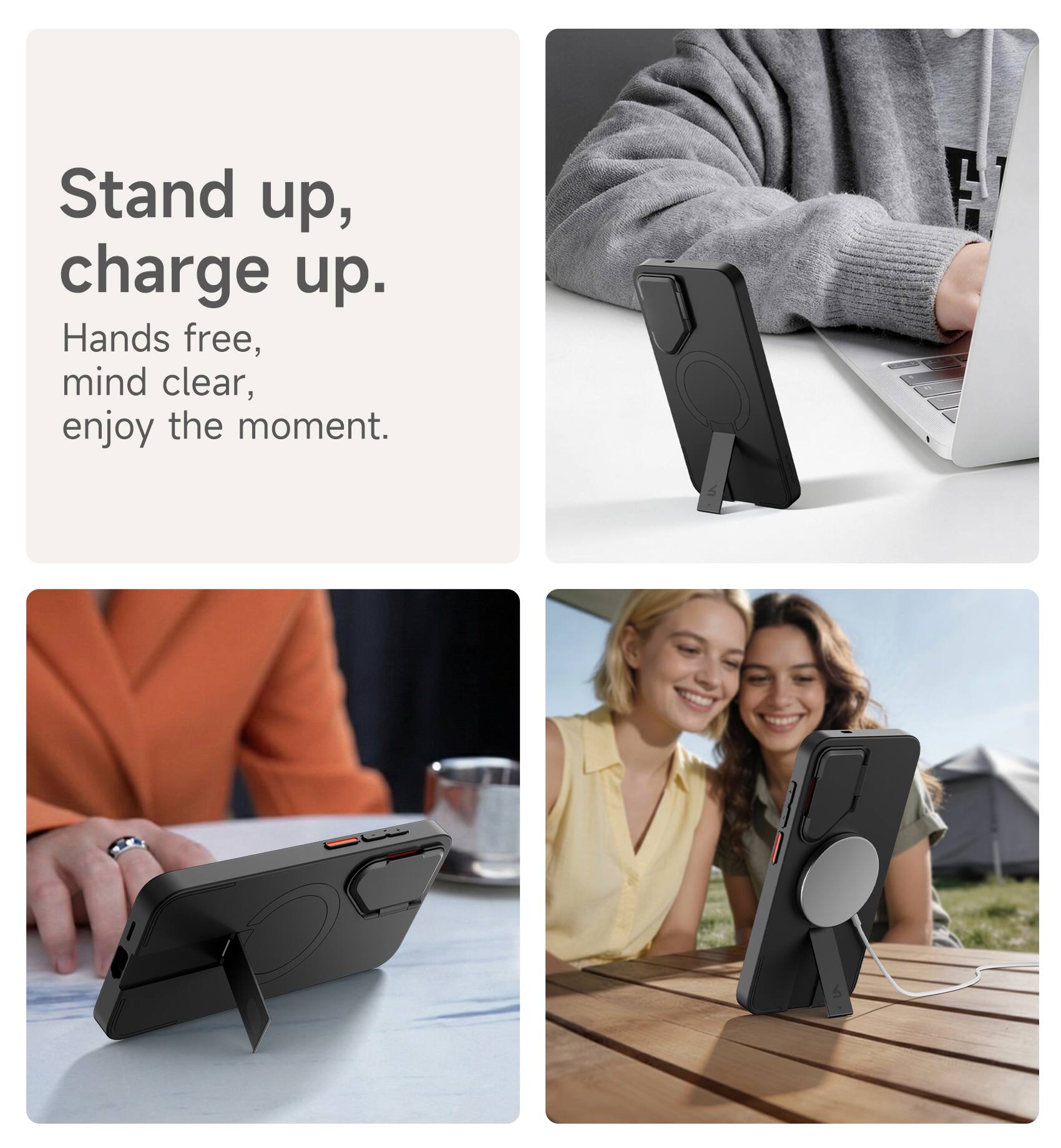 Stand up, charge up.  
Hands free, mind clear, enjoy the moment.