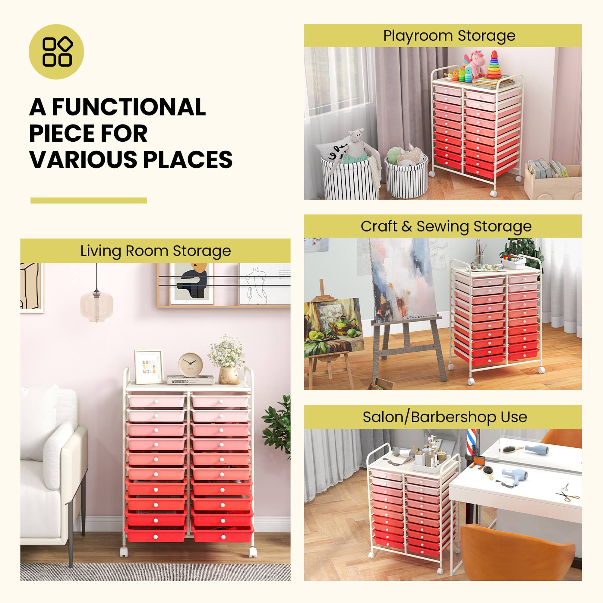 A FUNCTIONAL PIECE FOR VARIOUS PLACES

Living Room Storage

Playroom Storage

Craft & Sewing Storage

Salon/Barbershop Use