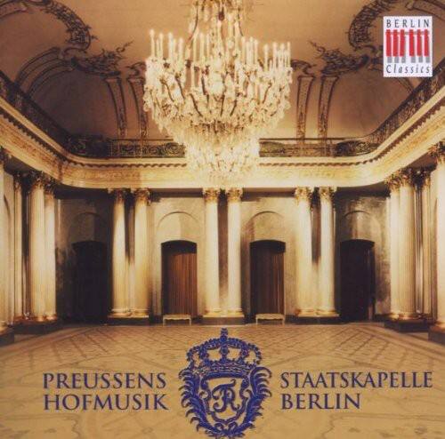 Berlin State Opera Orchestra - Preussens Hofmusik   - COMPACT DISCS [CD] price history on PriceWatchPro