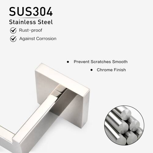 SUS304 Stainless Steel

- Rust-proof
- Against Corrosion

- Prevent Scratches
- Smooth Chrome Finish
