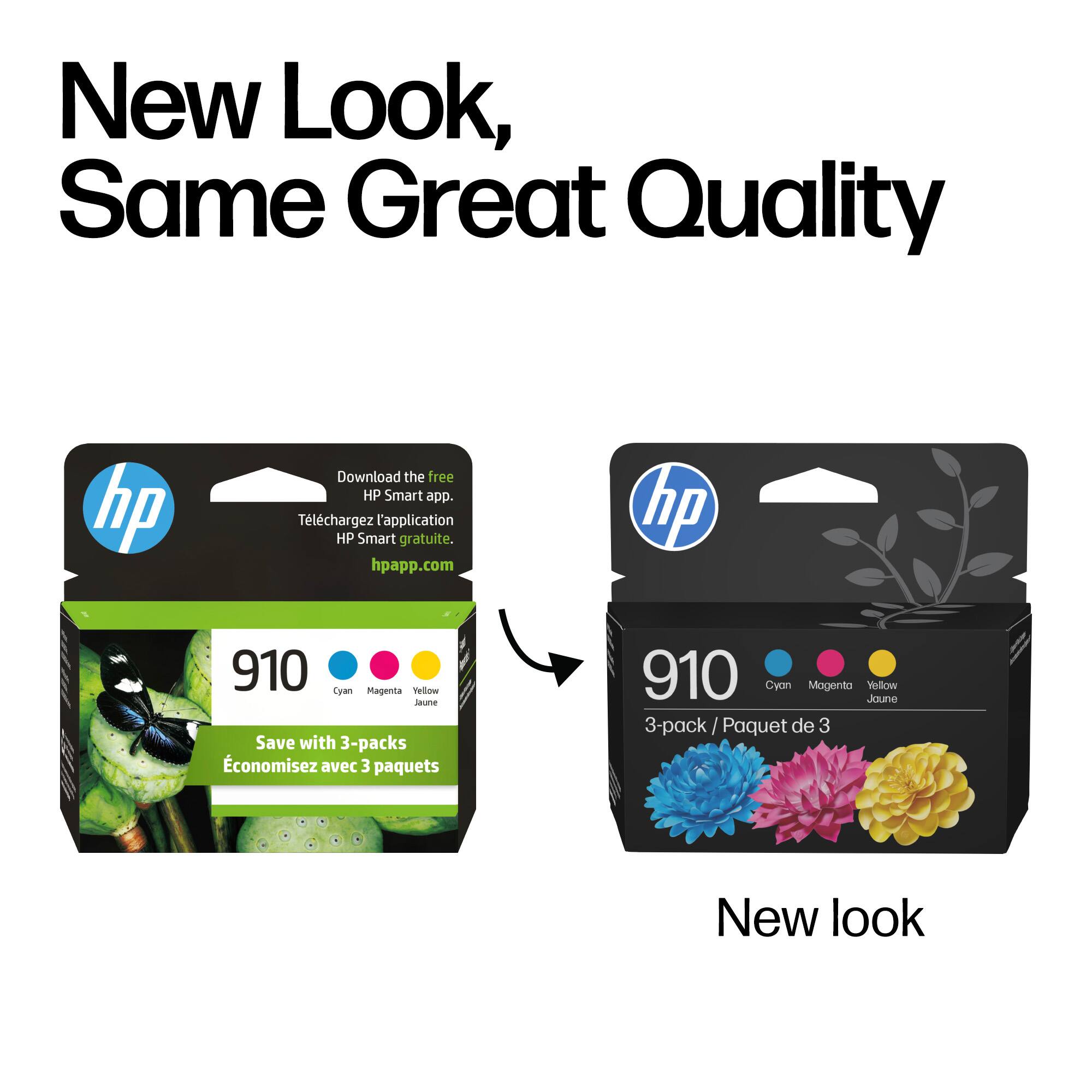 New Look, Same Great Quality

Download the free HP Smart app.  
Téléchargez l'application HP Smart gratuite.  
hpapp.com

910  
Cyan Magenta Yellow  
Économisez avec 3 paquets  
Save with 3-packs

New look