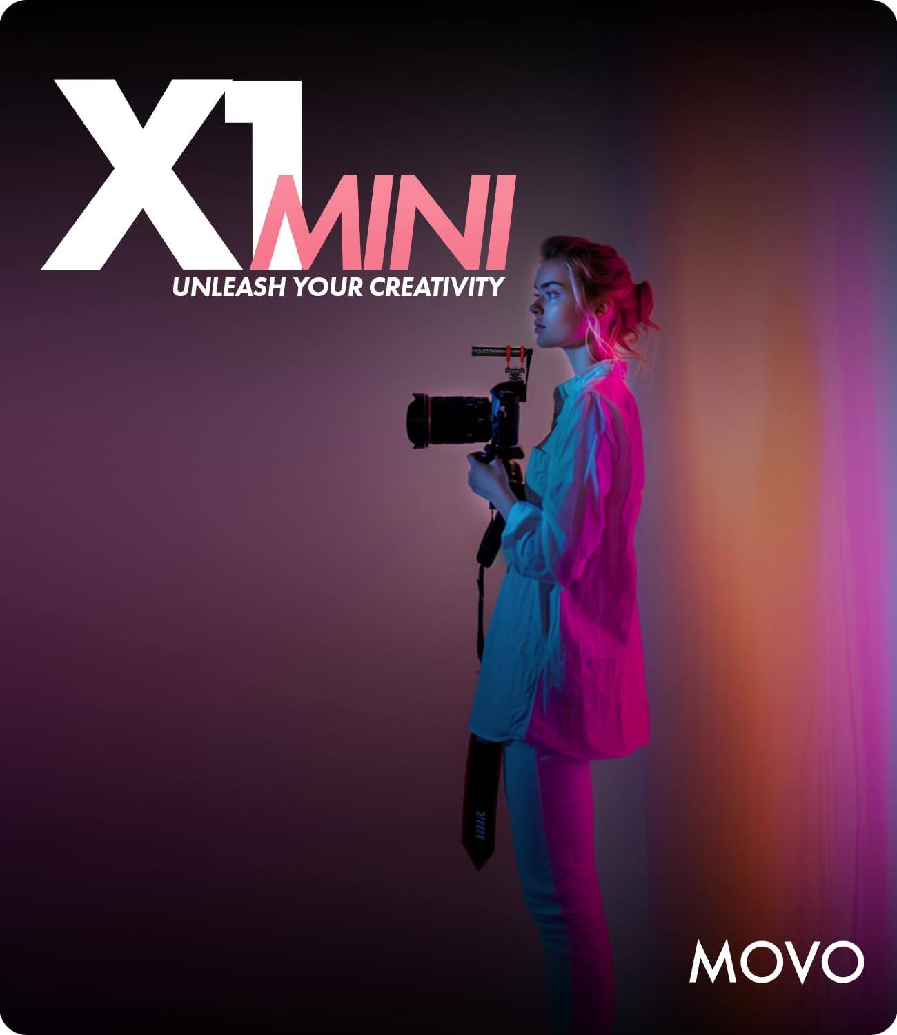 X1 MINI UNLEASH YOUR CREATIVITY

MOVO