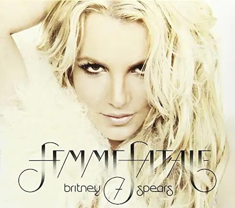 Femme Fatale
Britney Spears