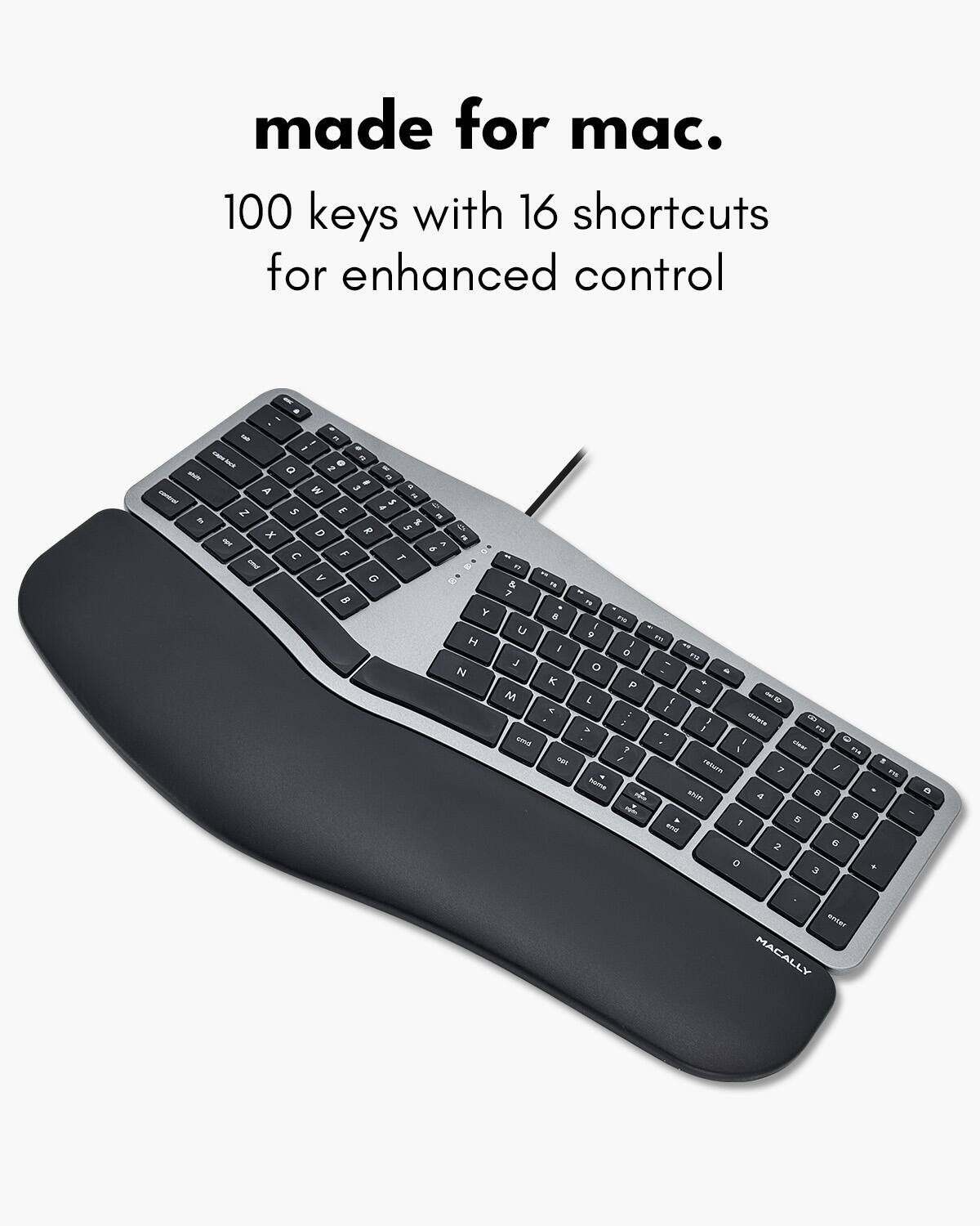 made for mac.  
100 keys with 16 shortcuts for enhanced control