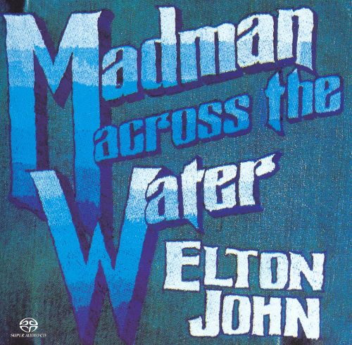 Madman Across the Water [CD]