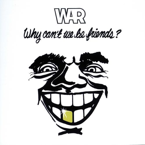  Why Can't We Be Friends? [CD]
