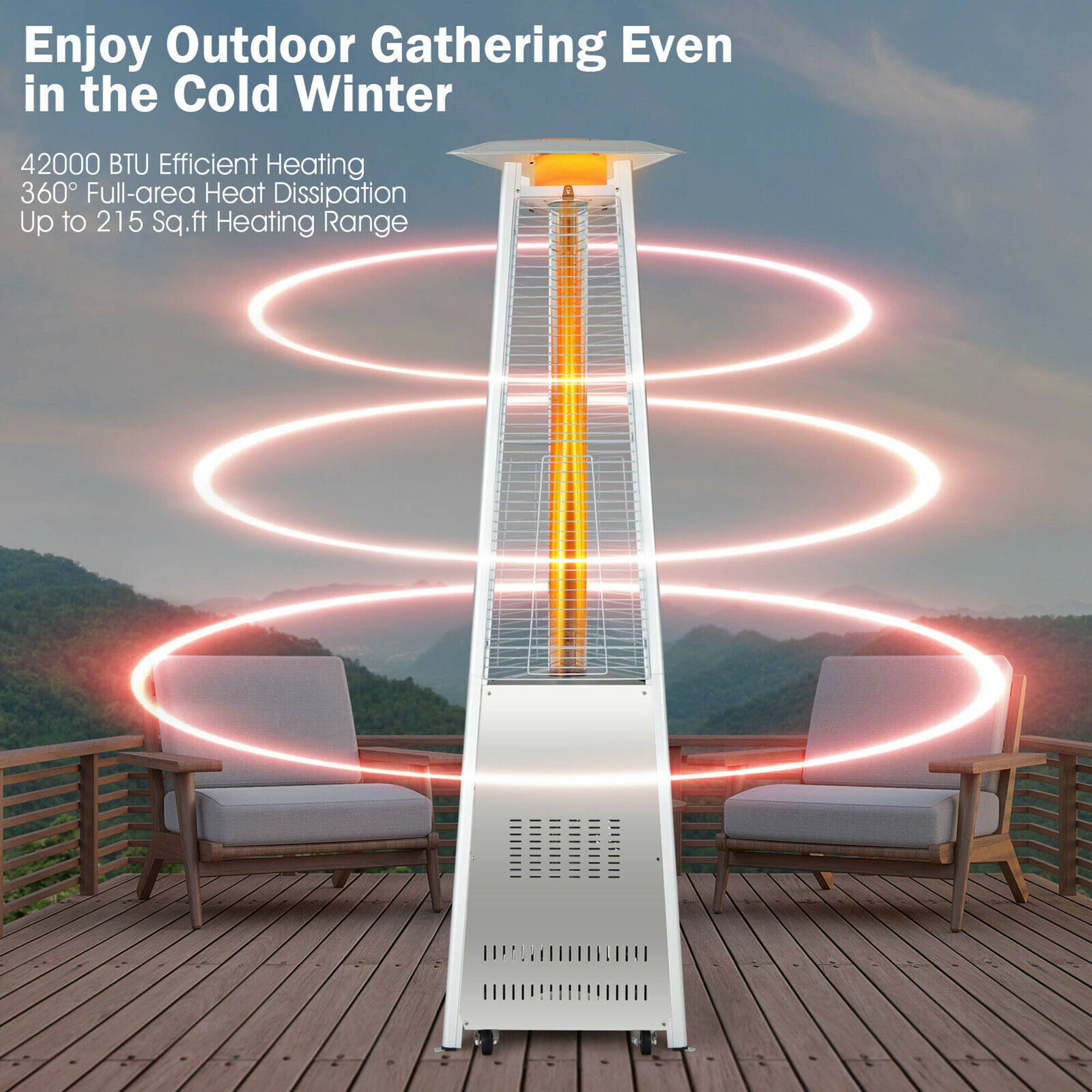Enjoy Outdoor Gathering Even in the Cold Winter

42000 BTU Efficient Heating  
360° Full-area Heat Dissipation  
Up to 215 Sq.ft Heating Range