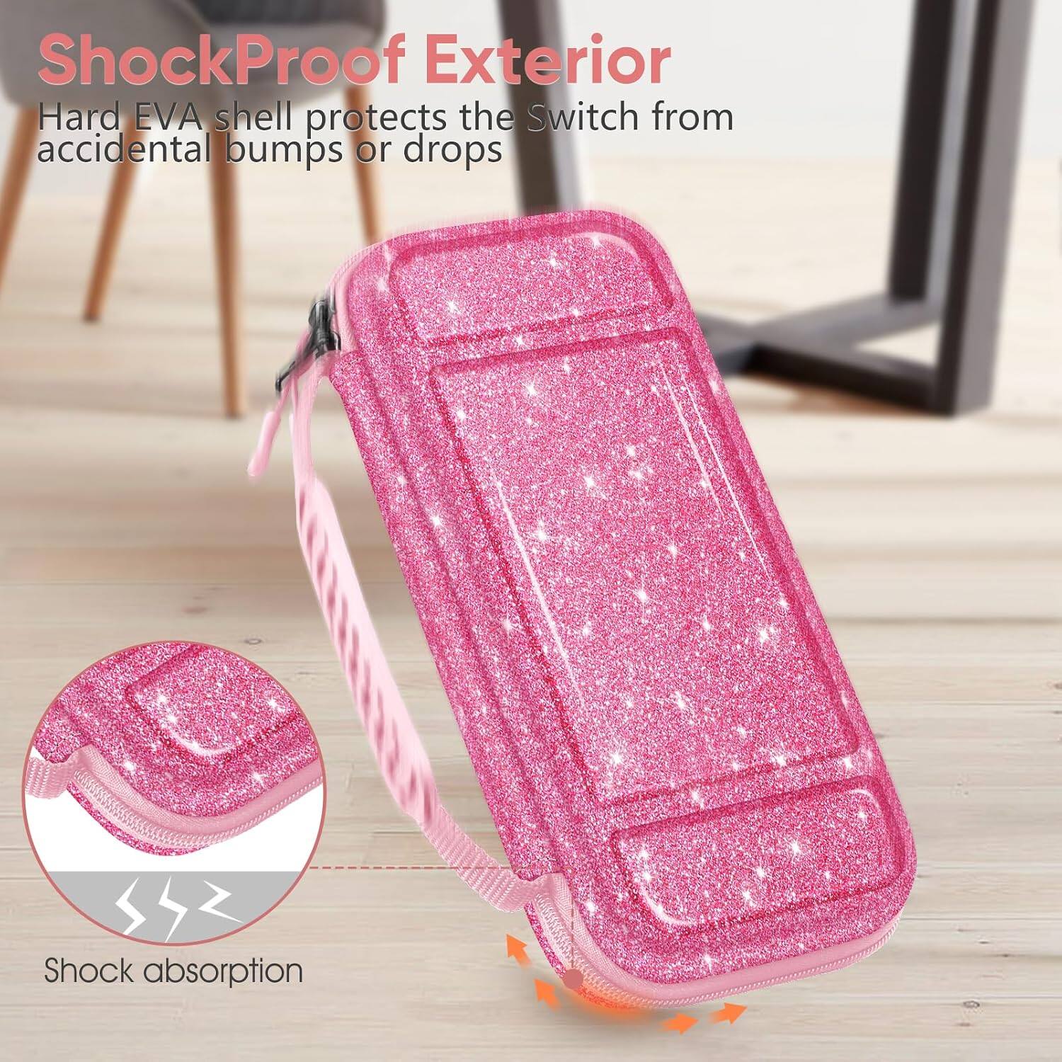 ShockProof Exterior Hard EVA shell protects the Switch from accidental bumps or drops  
Shock absorption
