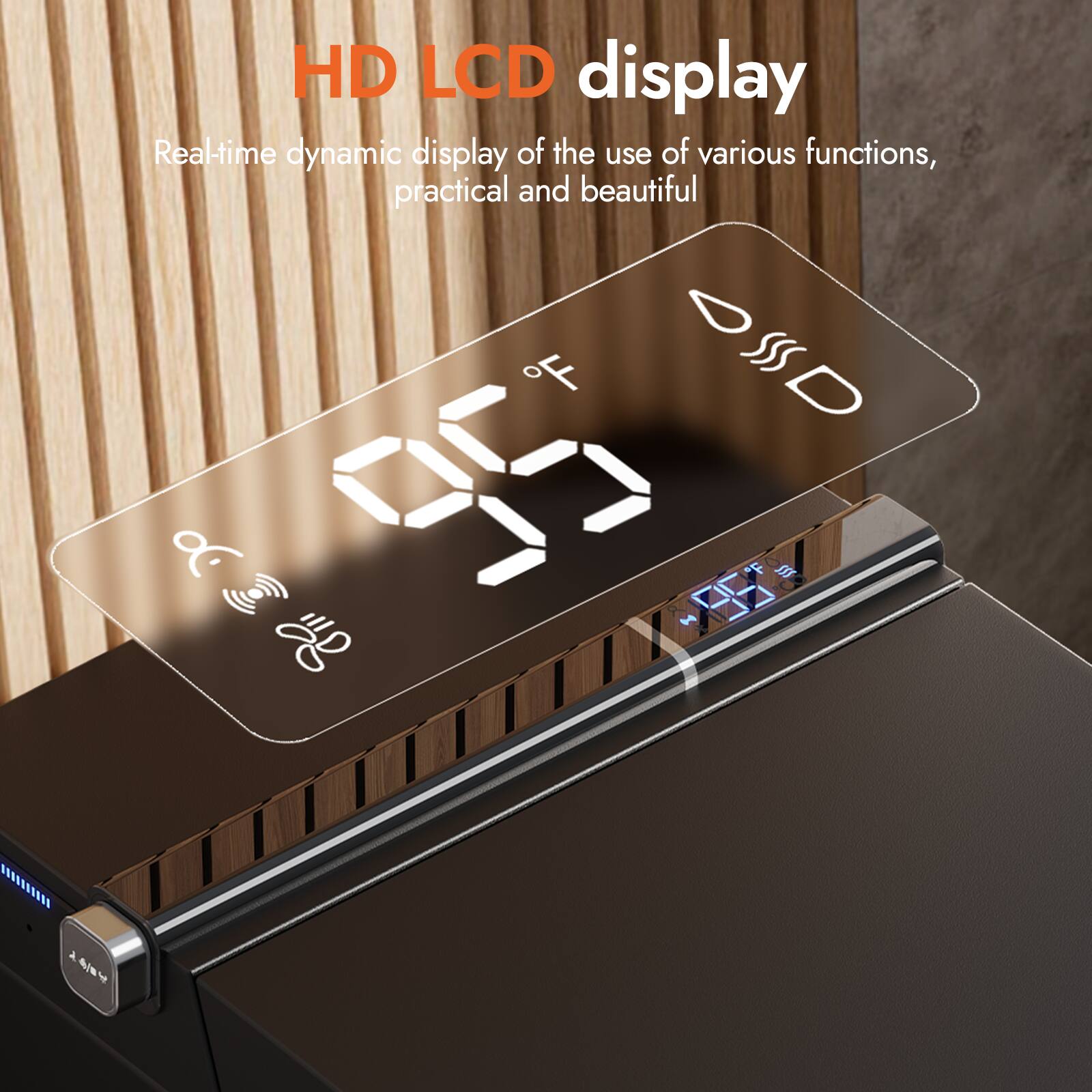 HD LCD display  
Real-time dynamic display of the use of various functions, practical and beautiful