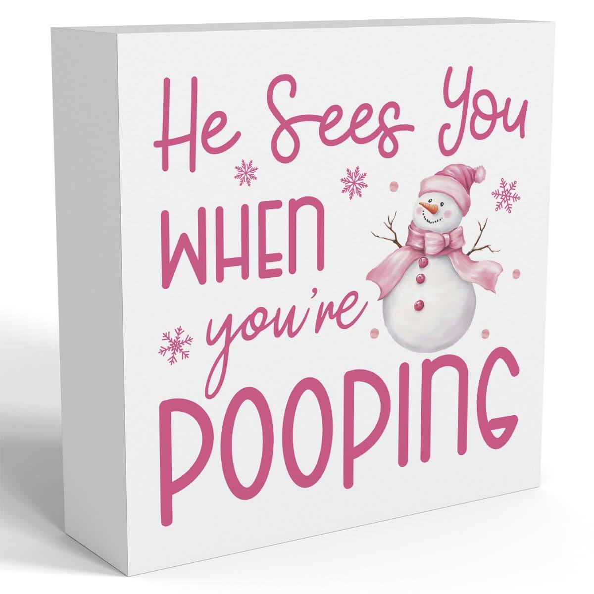 He Sees You When You're Pooping-1