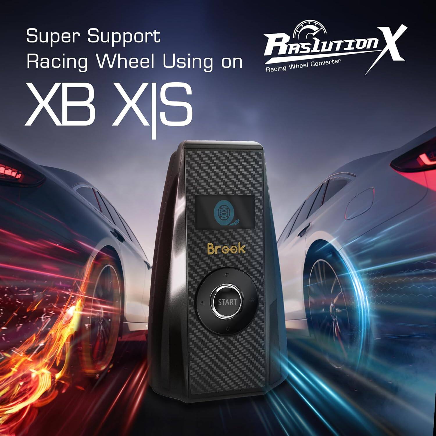 Super Support  
Racing Wheel Using on  
XB XIS  

RASLUTION X  
Racing Wheel Converter  

Brook  
START