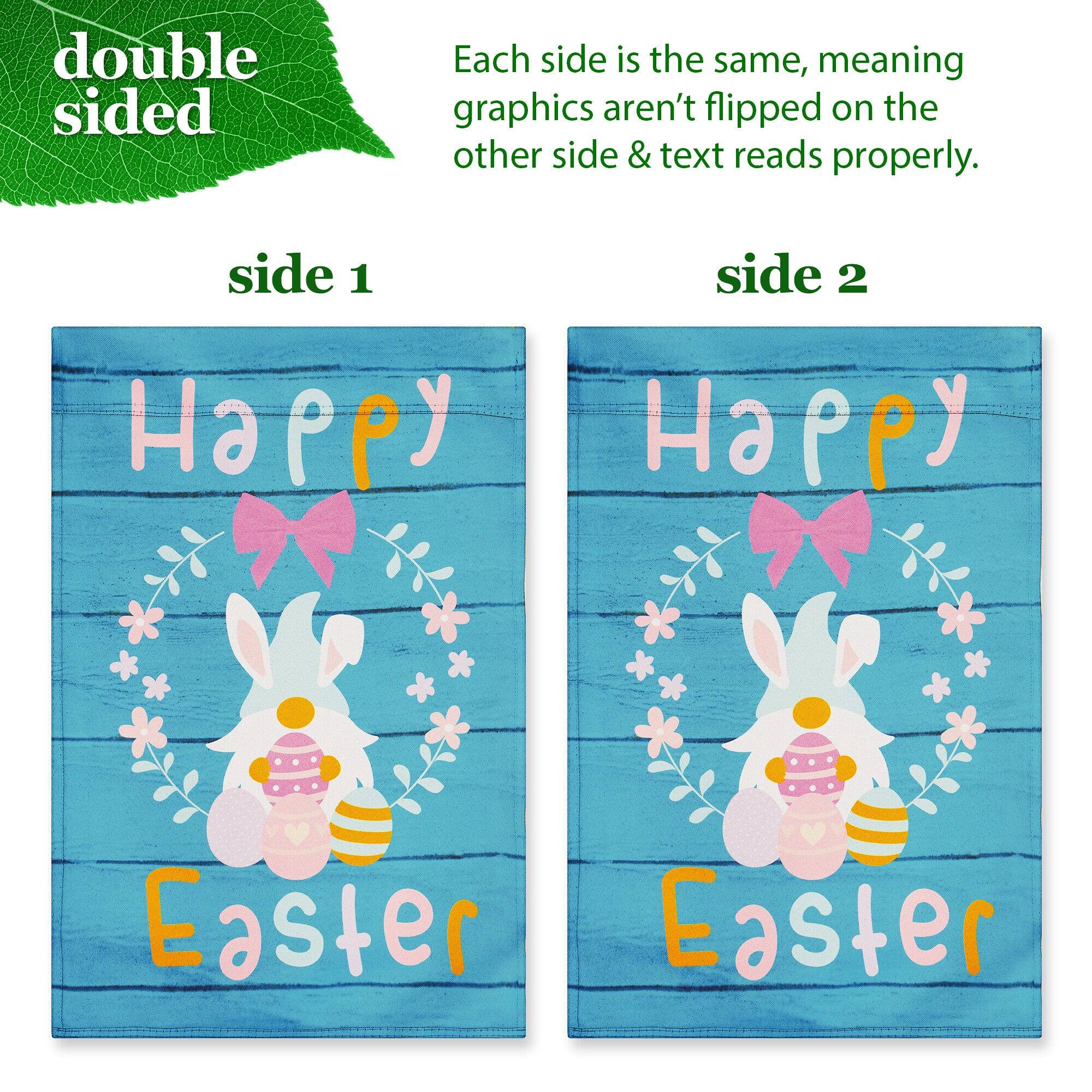 double sided

Each side is the same, meaning graphics aren't flipped on the other side & text reads properly.

side 1

Happy Easter

side 2

Happy Easter