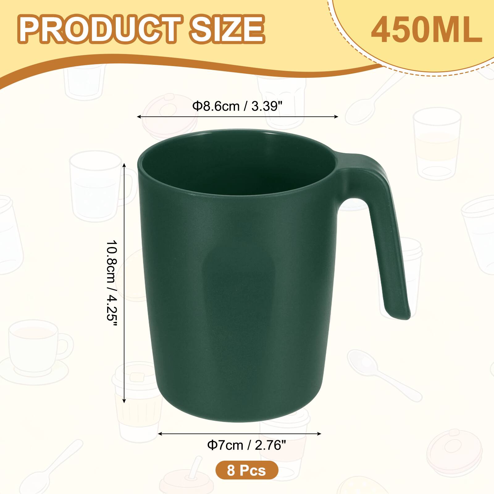PRODUCT SIZE  
450ML  
8.6cm / 3.39"  
10.8cm / 4.25"  
7cm / 2.76"  
8 Pcs