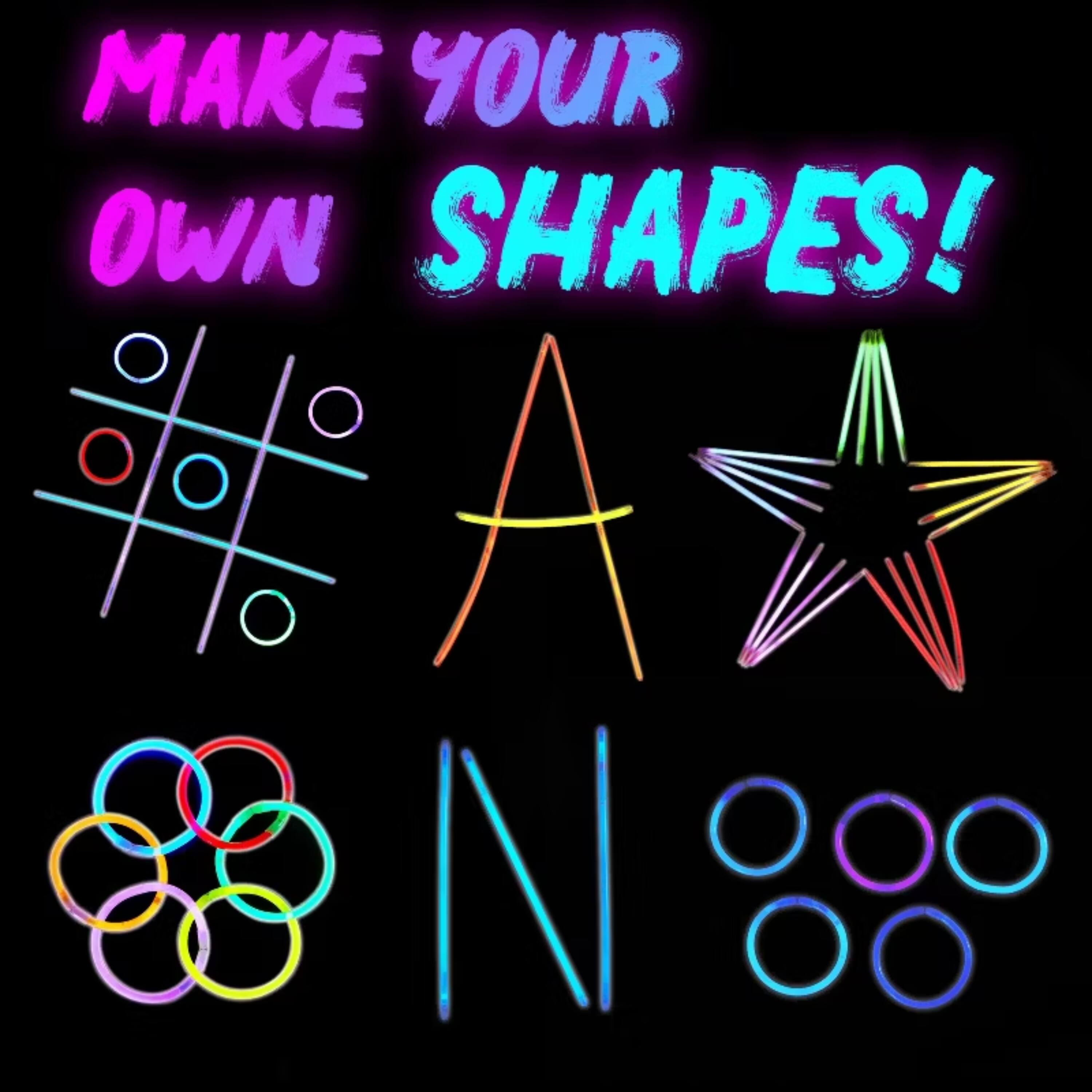 MAKE YOUR OWN SHAPES!