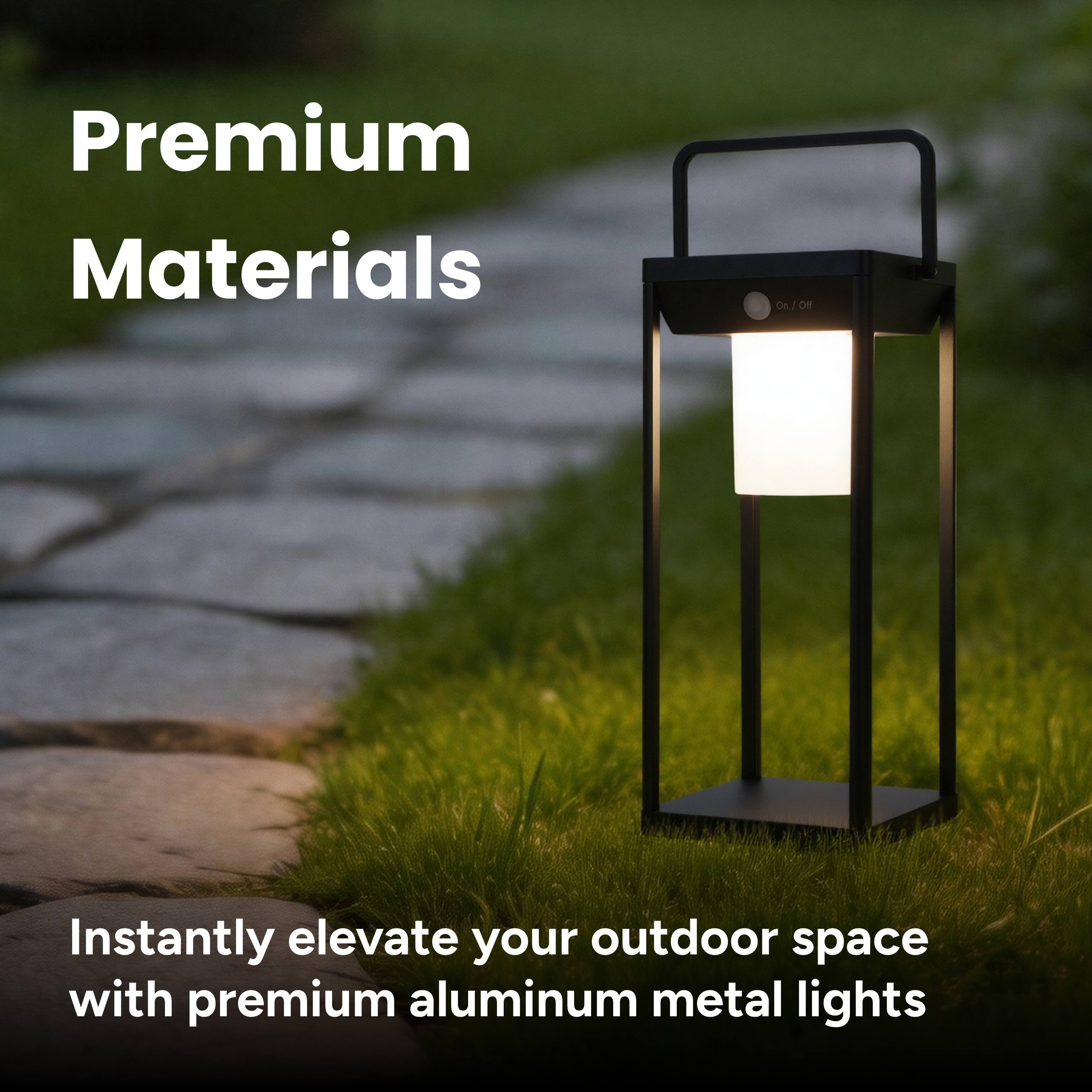 Premium Materials

On / Off

Instantly elevate your outdoor space with premium aluminum metal lights