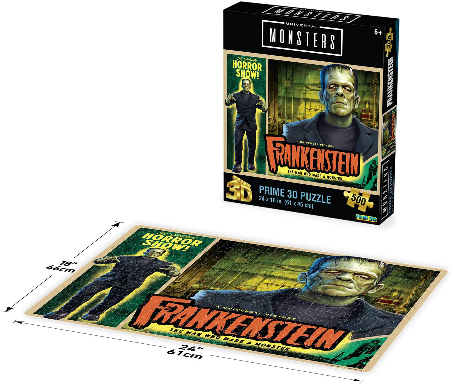 MONSTERS UNIVERSAL 6+ MONSTERS 500 THE ORIGINAL HORROR SHOW! FRANKENSTEIN A UNIVERSAL PICTURE FRANKENSTEIN THE MAN WHO MADE A MONSTER PUZZLE CRIME 3D PRIME 24 x 18 in. (61 x 46 cm) 500 MONSTERS PRIME UE Said PRIME3

SHOW! HORROR 18" 46cm A. UNIVERSAL PICTURE RANKENSTEINST 61cm 24" WHO MADE A MONSTER