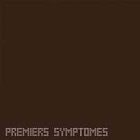 Premiers Symptômes [LP] - VINYL - Front_Original