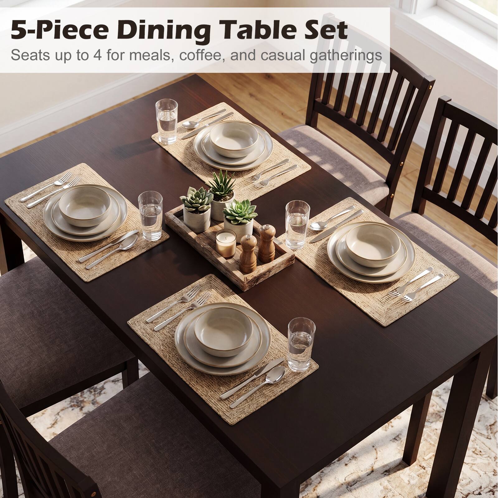 5-Piece Dining Table Set  
Seats up to 4 for meals, coffee, and casual gatherings