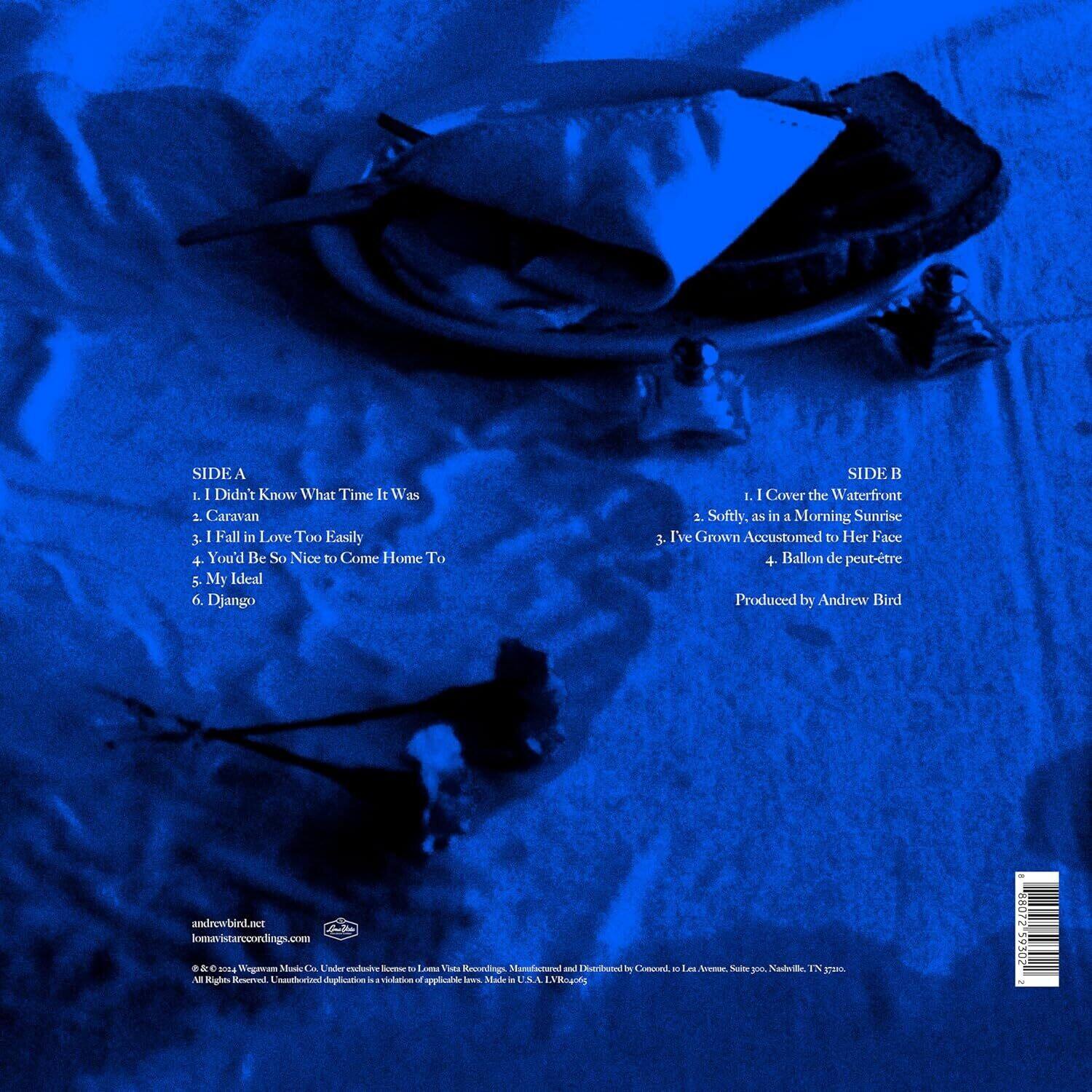 **SIDE A**  
1. I Didn't Know What Time It Was  
2. Caravan  
3. I Fall in Love Too Easily  
4. You'd Be So Nice to Come Home To  
5. My Ideal  
6. Django  

**SIDE B**  
1. I Cover the Waterfront  
2. Softly, as in a Morning Sunrise  
3. I've Grown Accustomed to Her Face  
4. Ballon de peut-être  

Produced by Andrew Bird  

andrewbird.net  
lone-star-recordings.com  

© 2004 Wergam Music Co. Under exclusive license to Loma Vista Recordings, Nashville, TN.  
All Rights Reserved. Unauthorized duplication is a violation of applicable law. Made in U.S.A.  

Distributed by Compendium, 101 Avenue of the Oaks, Nashville, TN 37205.  
14A80204-05