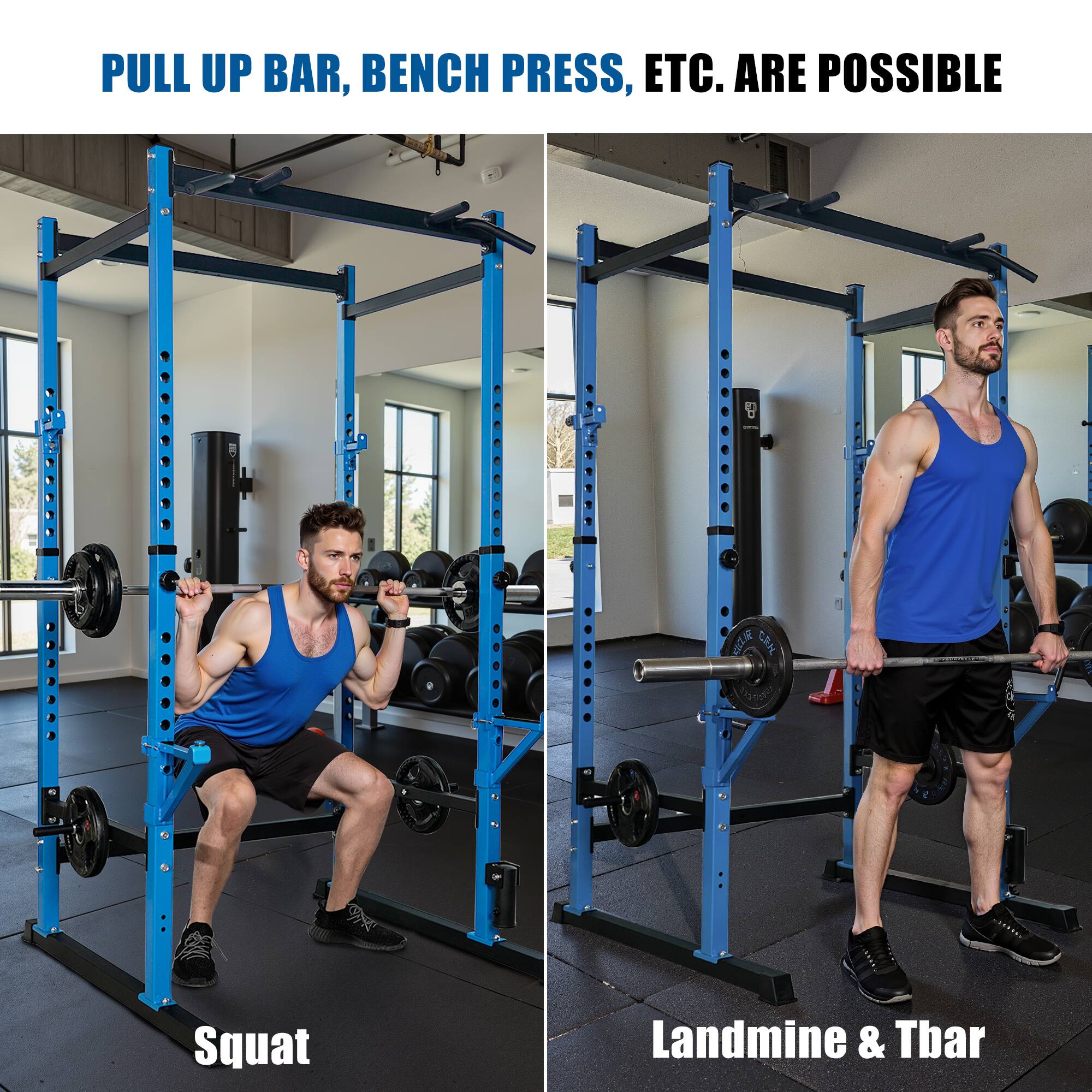 PULL UP BAR, BENCH PRESS, ETC. ARE POSSIBLE

Squat

Landmine & Tbar