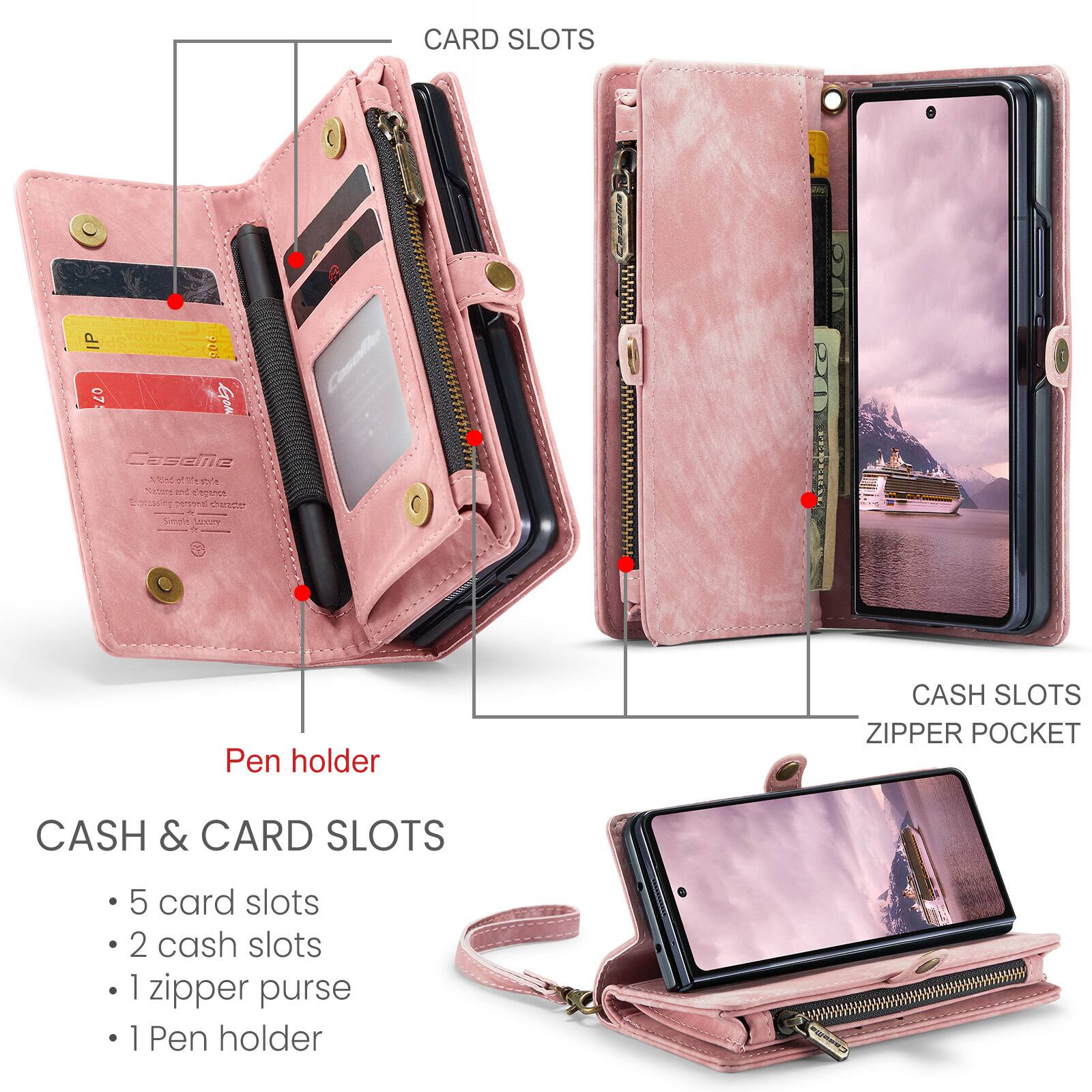 CARD SLOTS

CASH & CARD SLOTS
- 5 card slots
- 2 cash slots
- 1 zipper purse
- 1 Pen holder

CASH SLOTS
ZIPPER POCKET