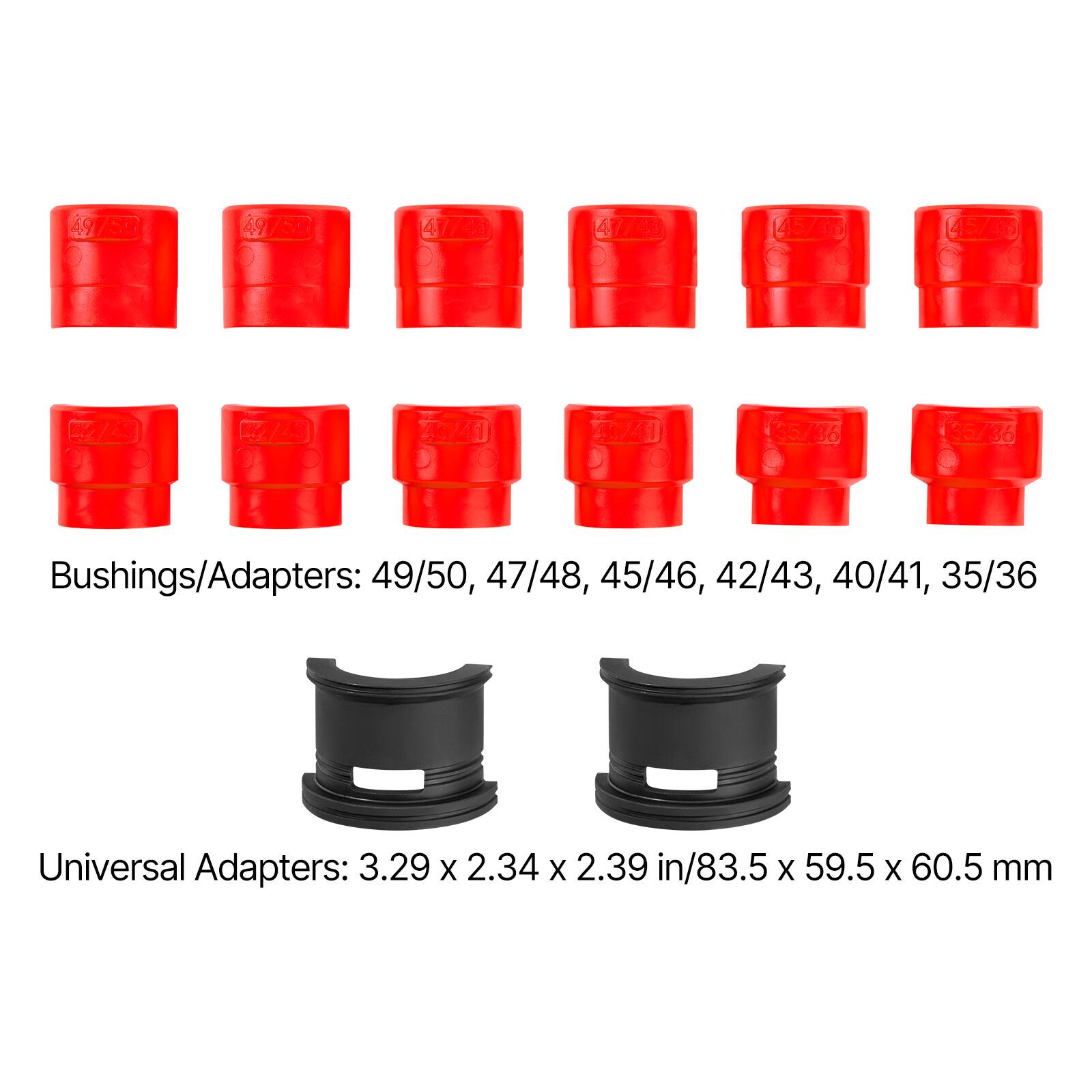 4975R 49 497/50 49 47/ 477 45703 450 /4 /43 /4 /4 15/36 16/36

Bushings/Adapters: 49/50, 47/48, 45/46, 42/43, 40/41, 35/36

Universal Adapters: 3.29 x 2.34 x 2.39 in/83.5 x 59.5 x 60.5 mm