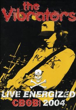 The Vibrators - The Vibrators: Live Energized CBGB - DVD