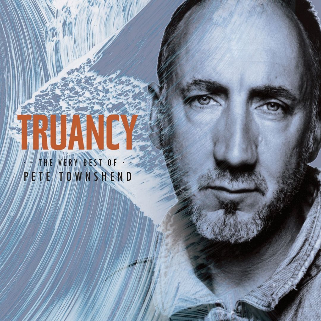 Best Buy: Truancy: The Best of Pete Townshend [CD]