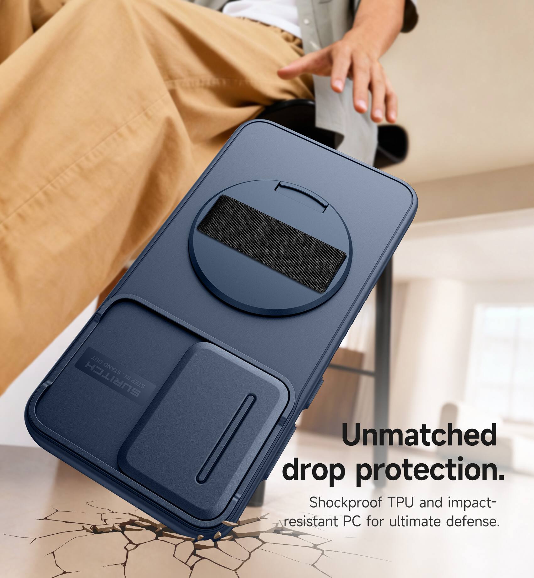Unmatched drop protection.  
Shockproof TPU and impact-resistant PC for ultimate defense.