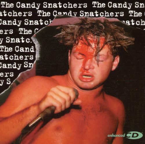  Candy Snatchers [CD]