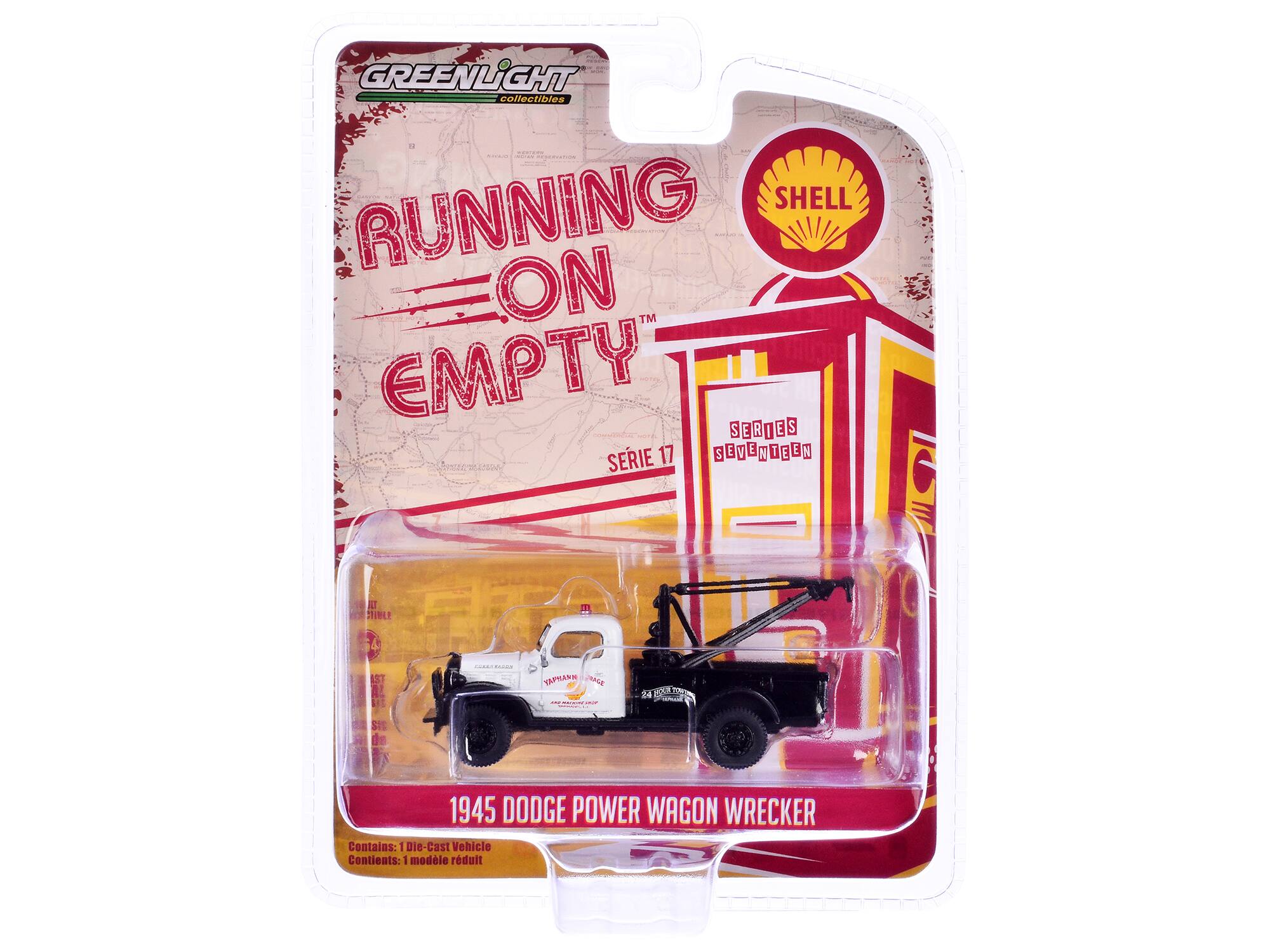 GREENLIGHT collectibles

RUNNING ON EMPTY™

SERIE 17

SHELL

1945 DODGE POWER WAGON WRECKER

Contains: 1 Die-Cast Vehicle

Contient: 1 modèle réduit